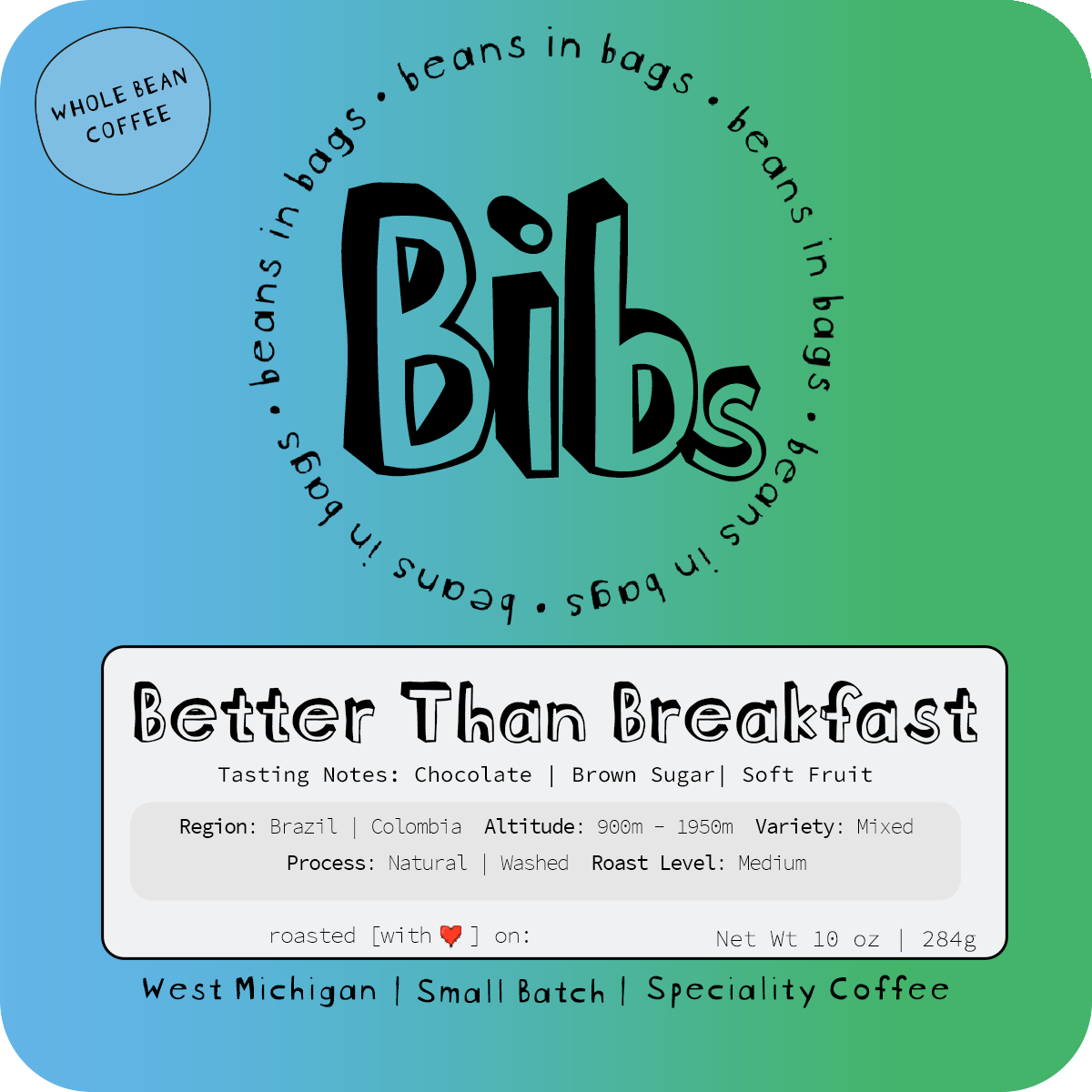 Better Than Breakfast Blend